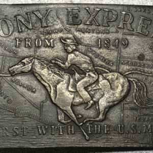 Vintage Buckles Pony Express First with the U.S. Mail 